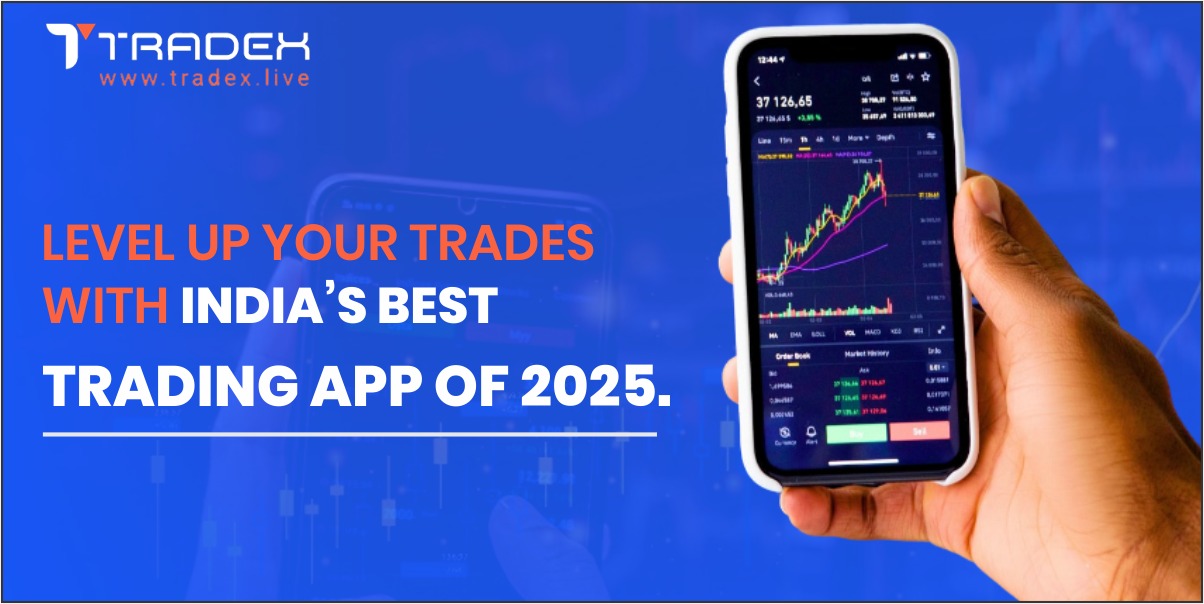 Best Trading App in India (2025): A Detailed Guide You Shouldn't Miss